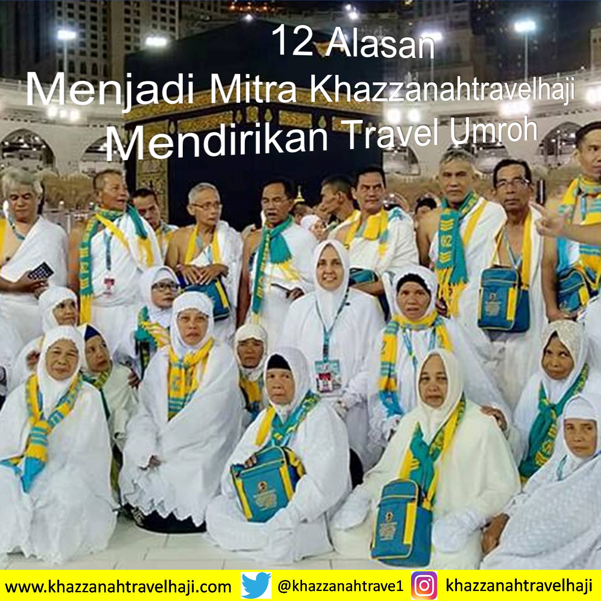 12 Alasan Menjadi Mitra Khazzanahtravelhaji mendirikan Travel Umroh