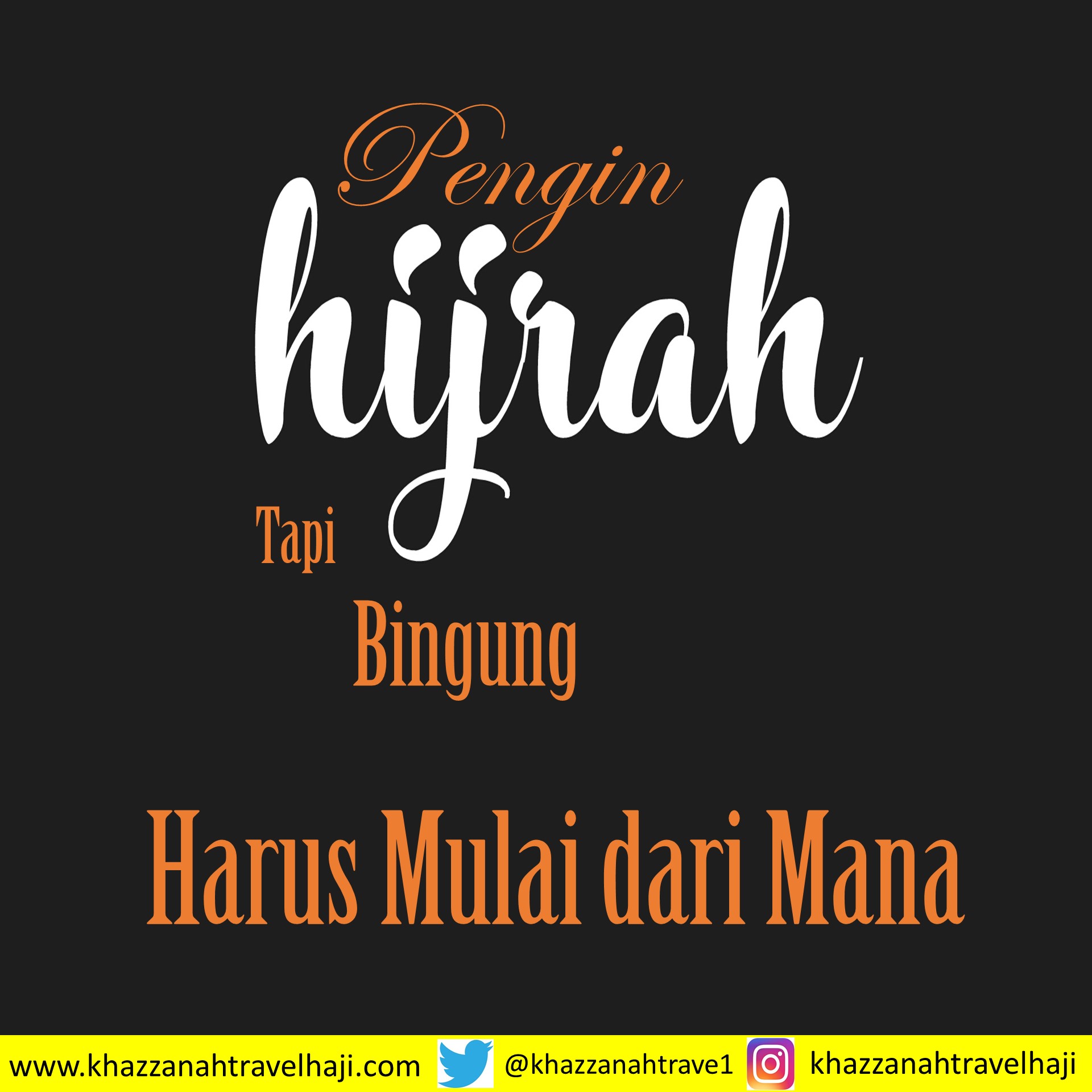 Pengin hijrah mulai dari mana